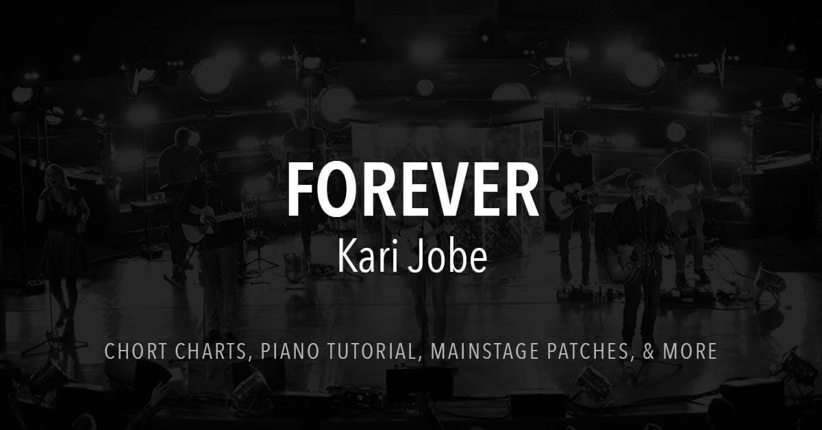 Forever Lyrics And Chords Kari Jobe 