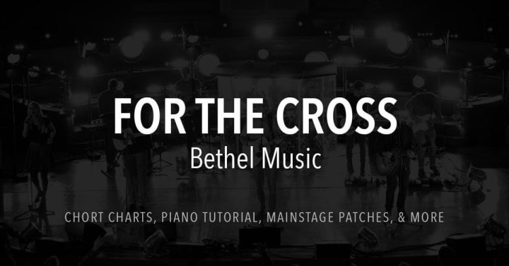 For the Cross - Bethel Music