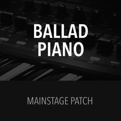 MainStage Patch - Ballad Piano