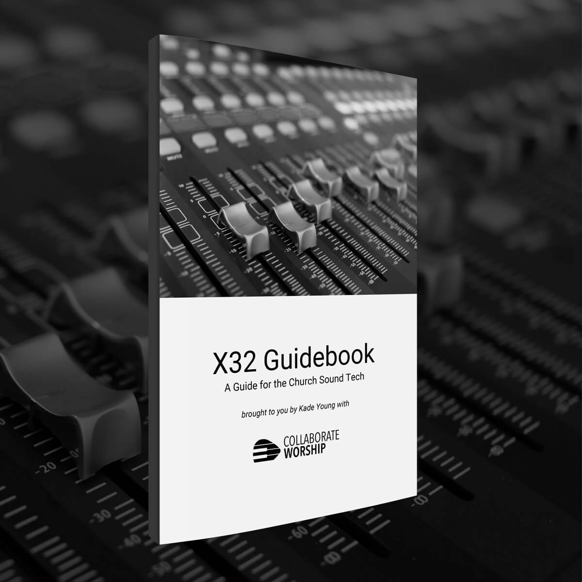 Behringer X32 Guidebook
