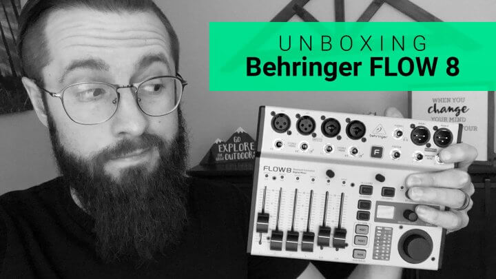 Unboxing Behringer FLOW 8