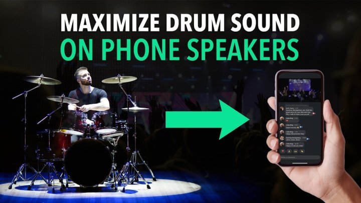 Maximize Drum Sound on Phone Speakers