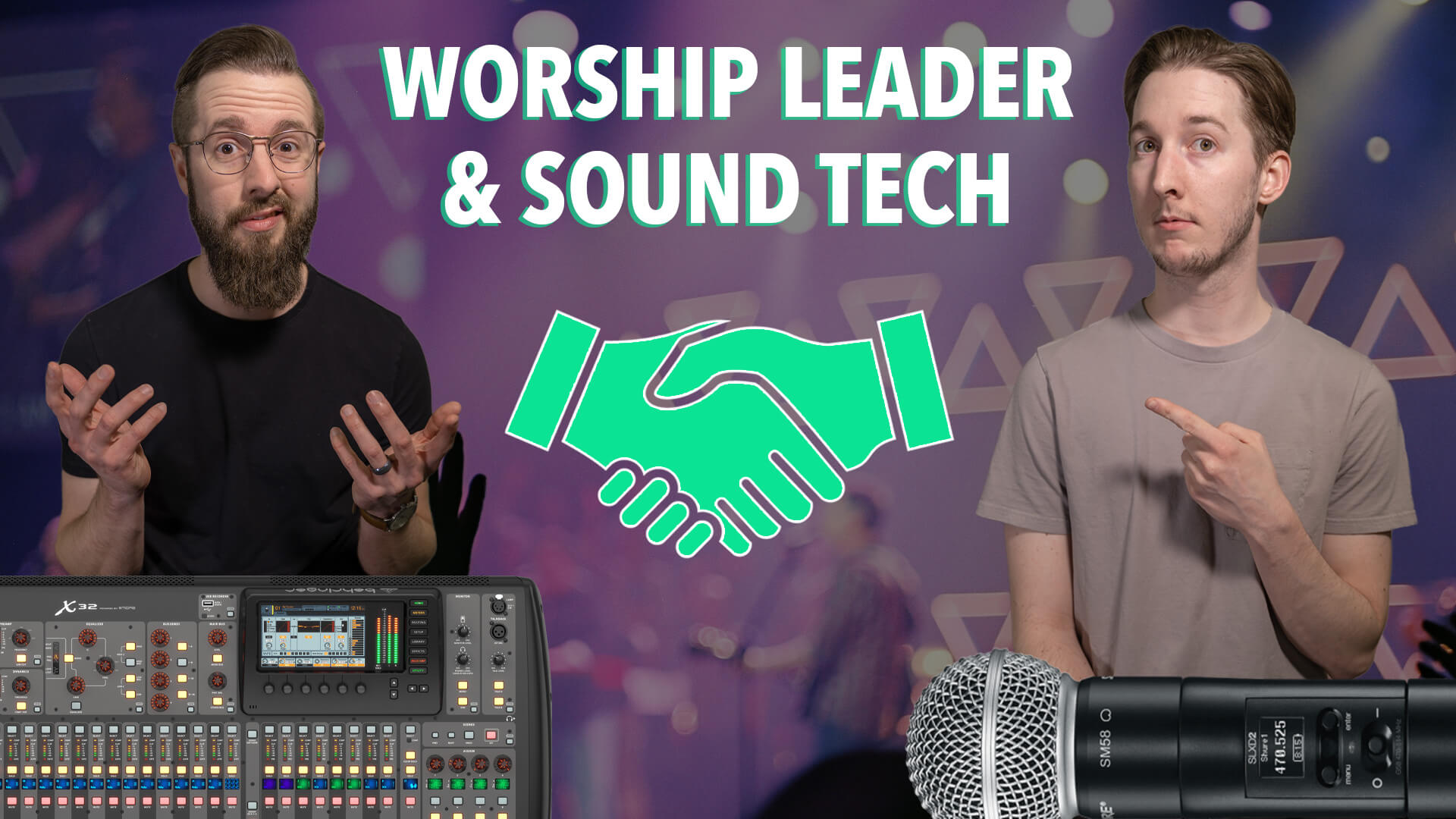 worship leader and sound tech