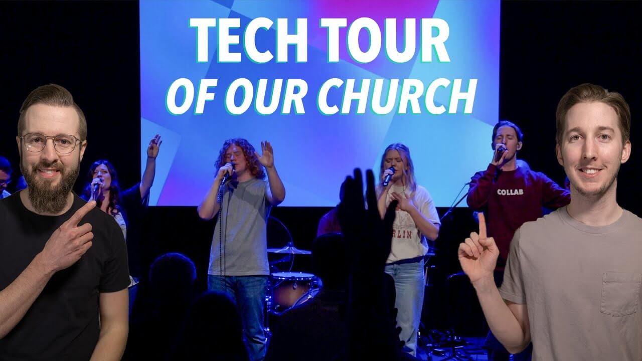 Our Church Tech Tour