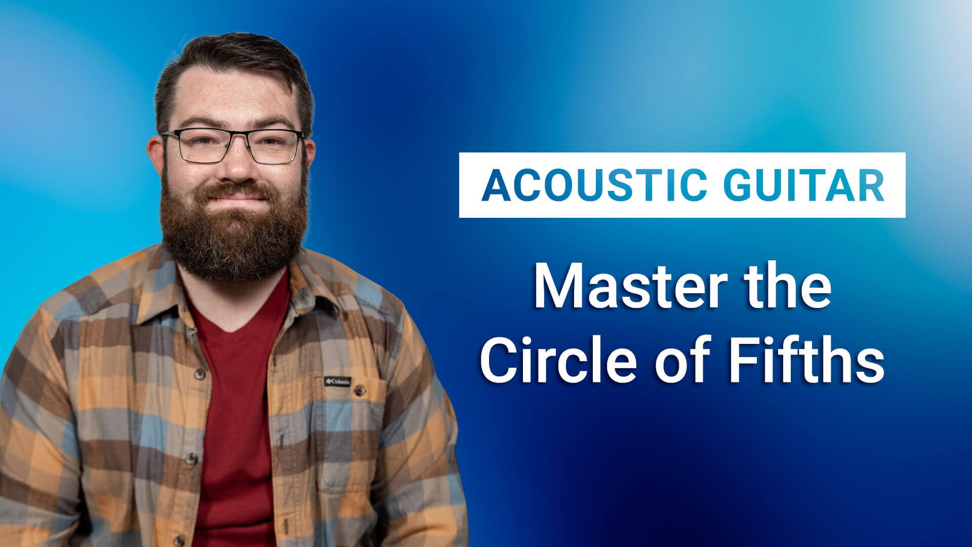 Master the circle of fifths on acoustic guitar